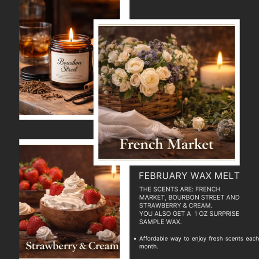 Monthly Wax Melt
